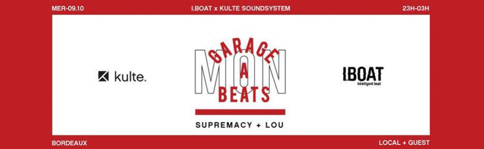 I.BOAT x KULTE - Mon Garage A Beats -